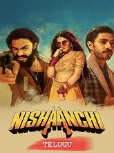 Nishaanchi 2