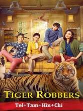Tiger Robbers